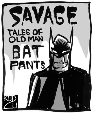 SAVAGE BAT PANTS