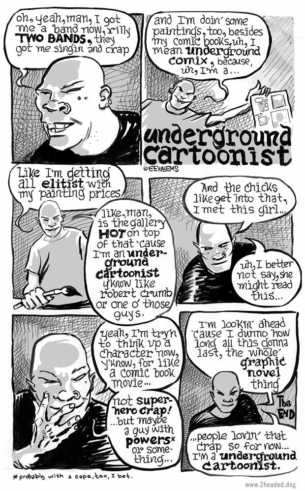 Underground Cartoonist